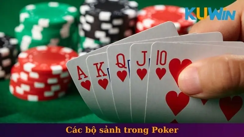 Các bộ sảnh trong Poker