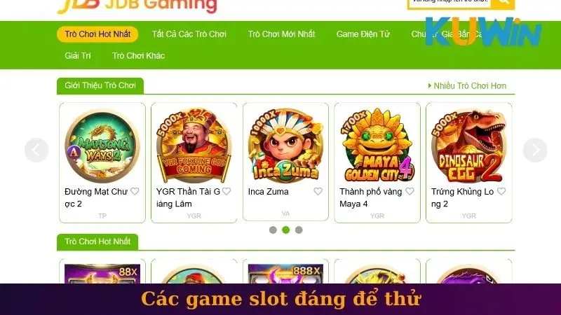 Các game slot đáng để thử