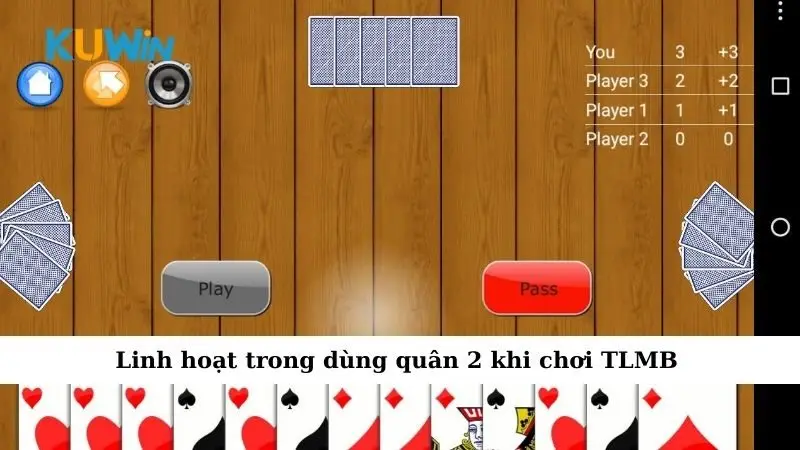 Linh hoạt trong dùng quân 2 khi chơi tiến lên miền Bắc