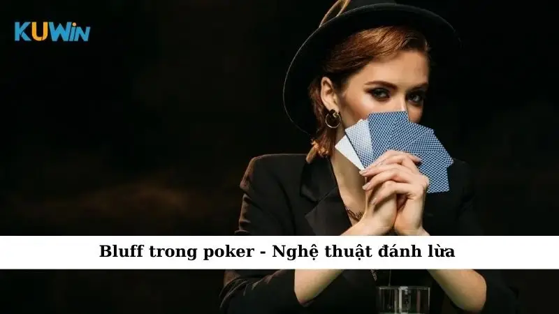 Bluff trong poker