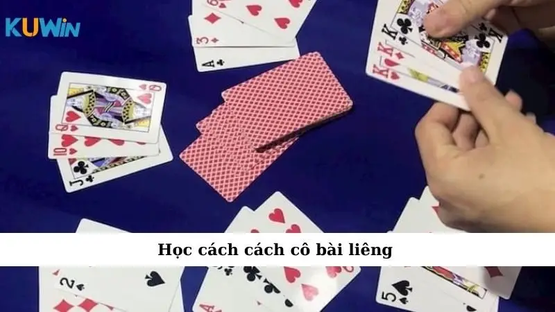Học cách cách cô bài liêng