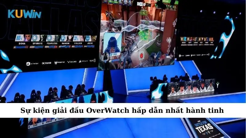 Sự kiện giải đấu OverWatch hấp dẫn nhất hành tinh